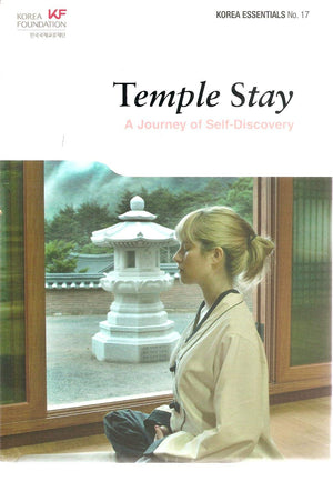 Temple Stay: A Journey of SelfDiscovery (Korea Essentials),New