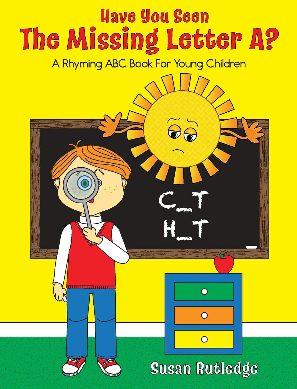 Have You Seen the Missing Letter A?: A Rhyming ABC Book For Your Children,Used