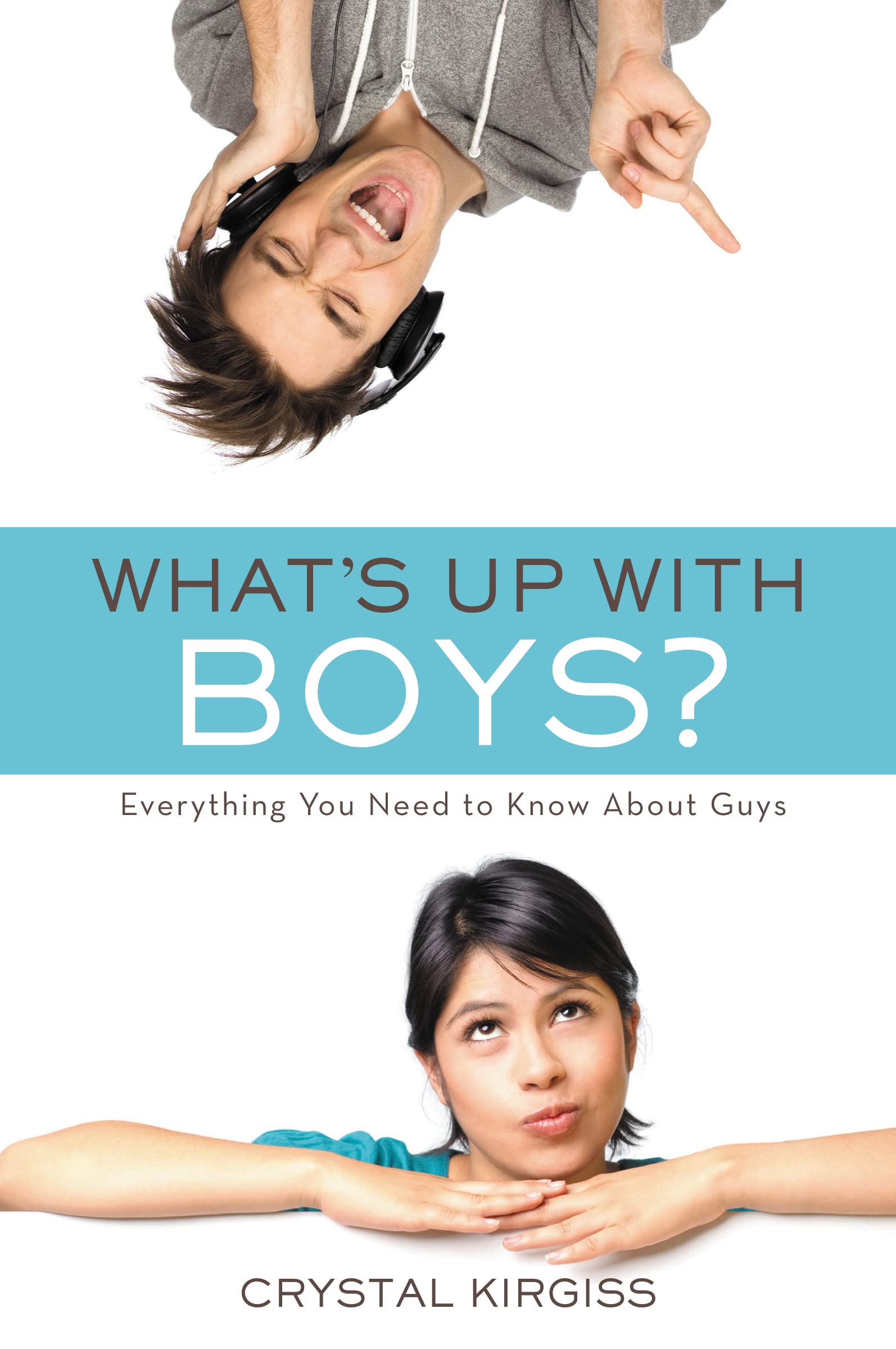 What's Up with Boys?: Everything You Need to Know about Guys (invert),Used