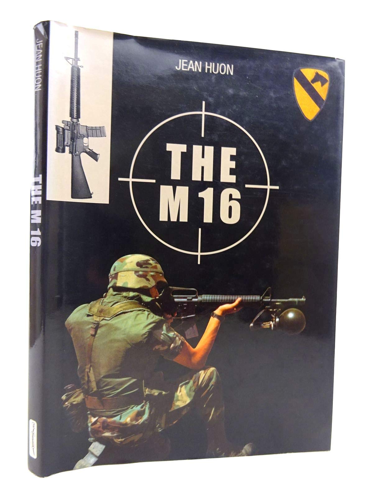 The M16 : The History of the Rifle,Used