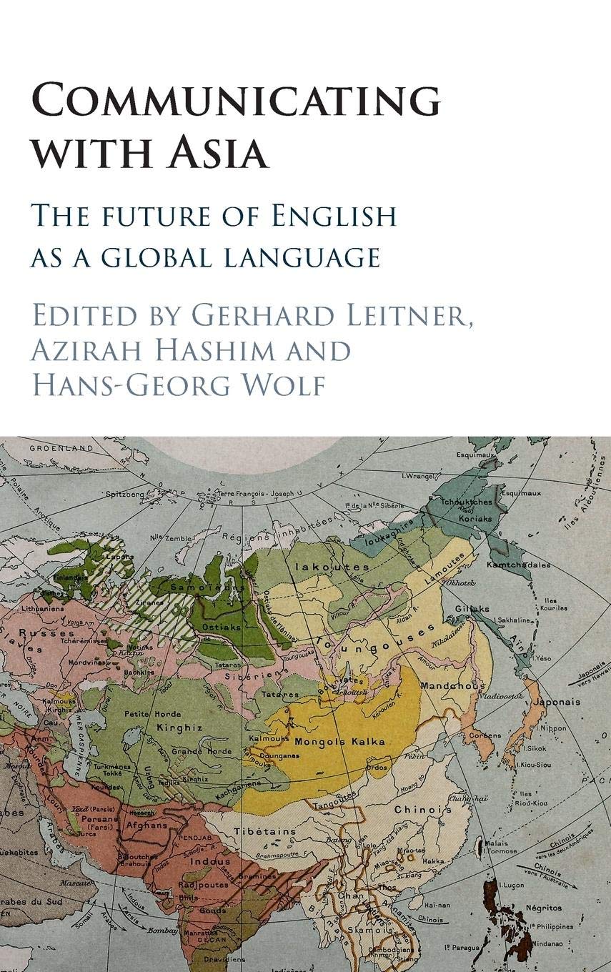 Communicating with Asia: The Future of English as a Global Language,Used