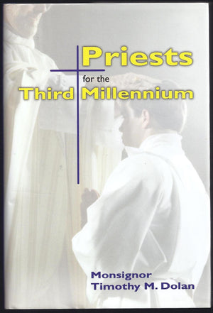 Priests For The Third Millennium,New
