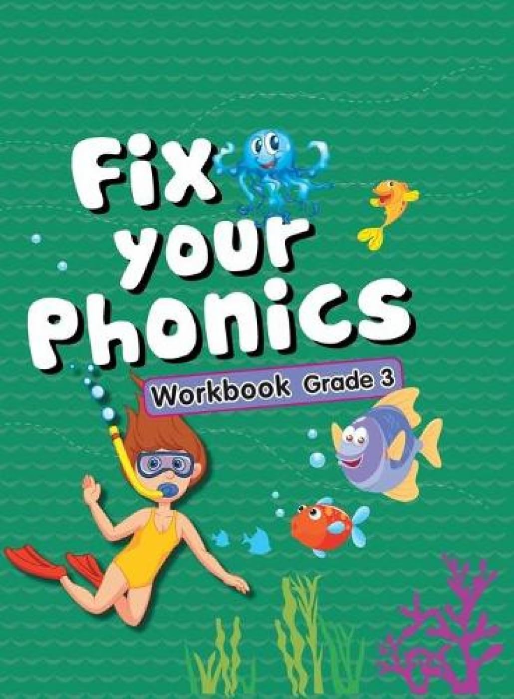 Activity Book : Phonics : Fix Your Phonics Activity Workbook Grade-3
