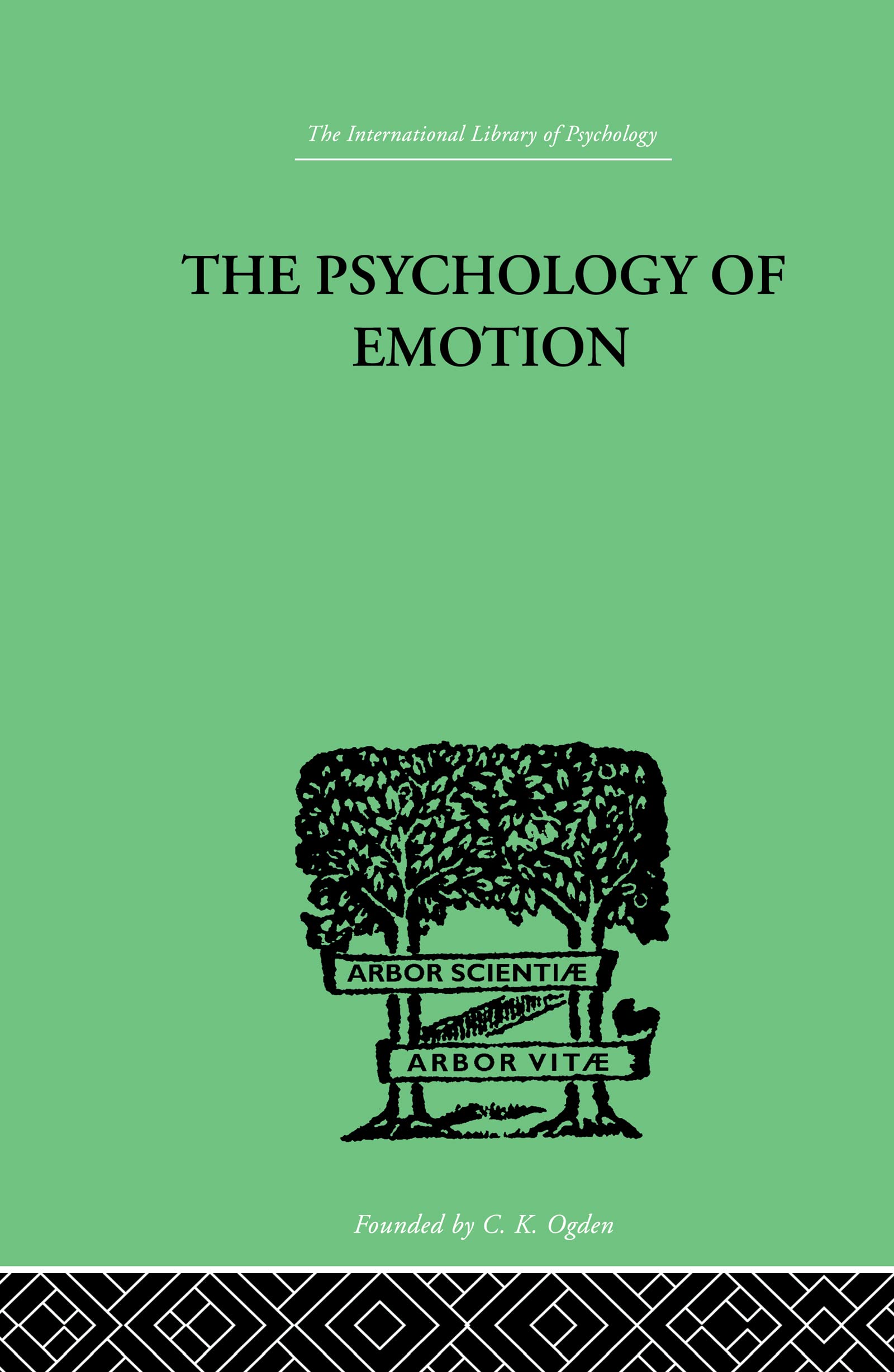 The Psychology of Emotion: Morbid and Normal,Used