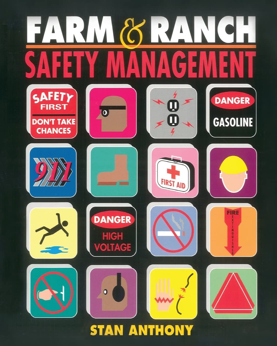 Farm And Ranch Safety Management (Agriculture),New