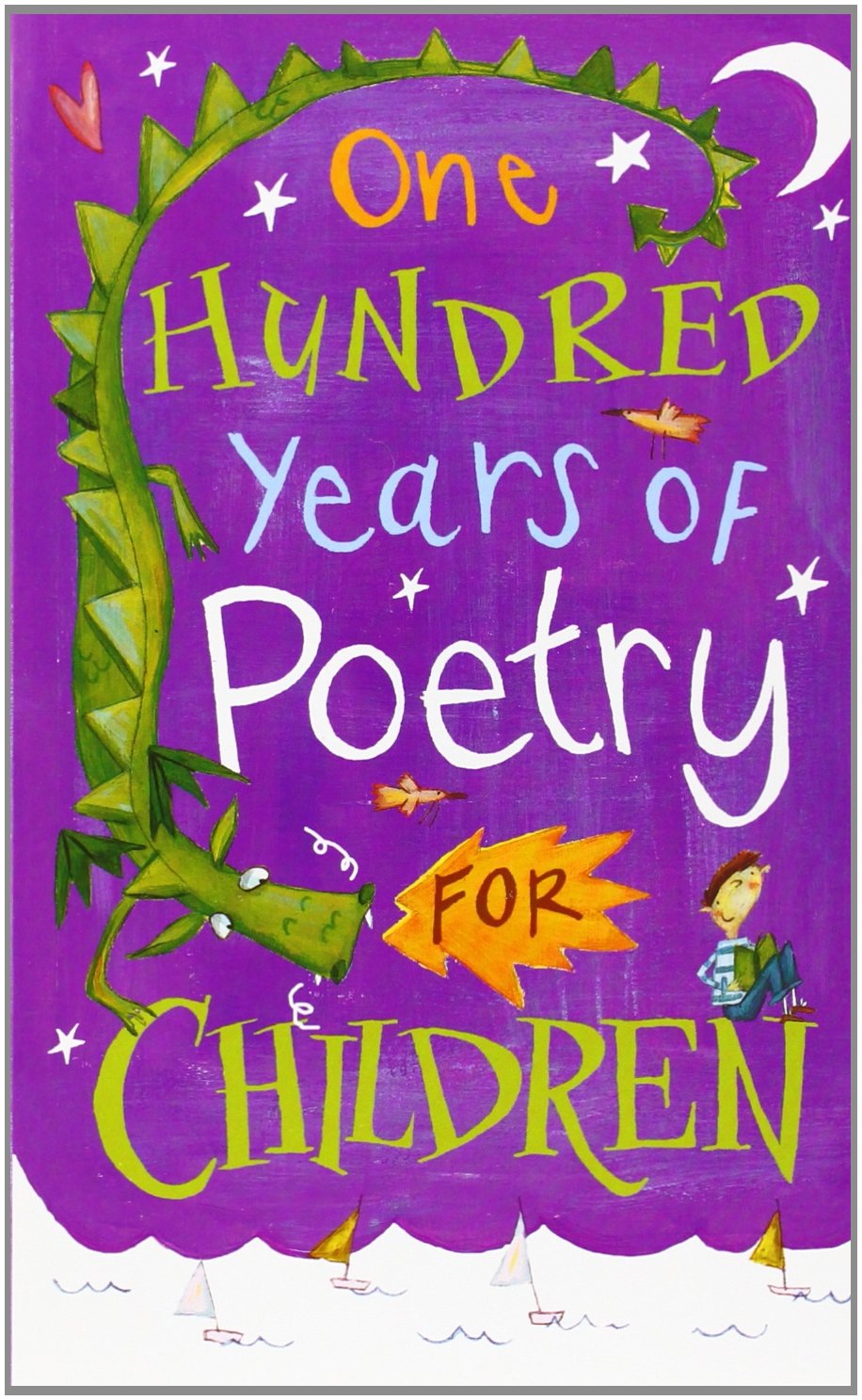 One Hundred Years of Poetry for Children,Used