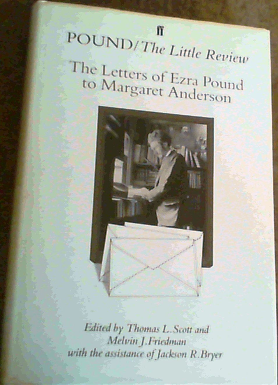 Pound/The Little Review (The Correspondence of Ezra Pound),Used