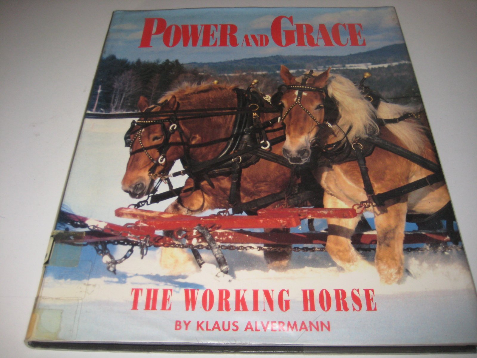 Power and Grace; The Working Horse,Used