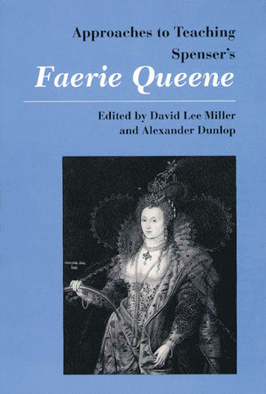 Approaches to Teaching Spenser's Faerie Queene (Approaches to Teaching World Literature),Used