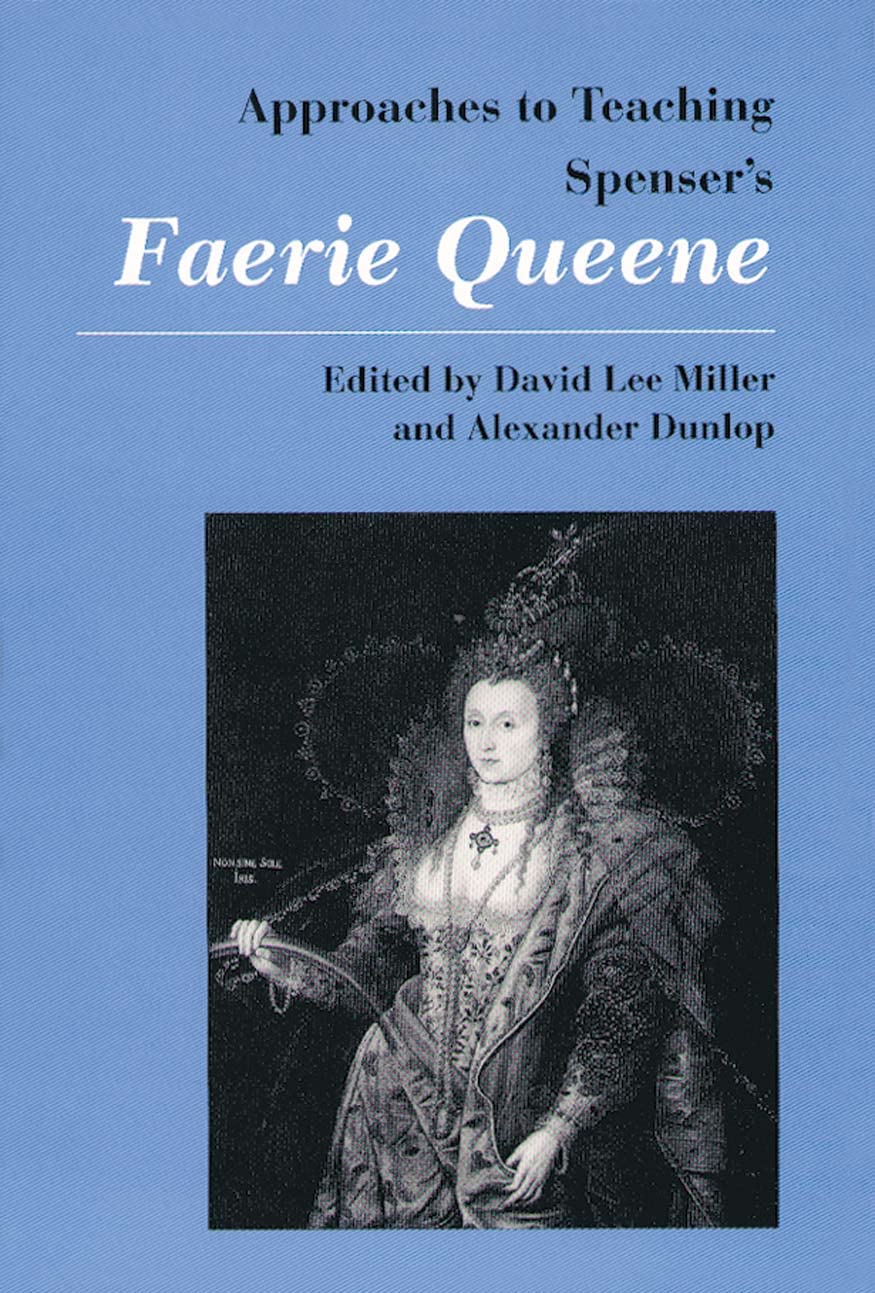 Approaches to Teaching Spenser's Faerie Queene (Approaches to Teaching World Literature),Used