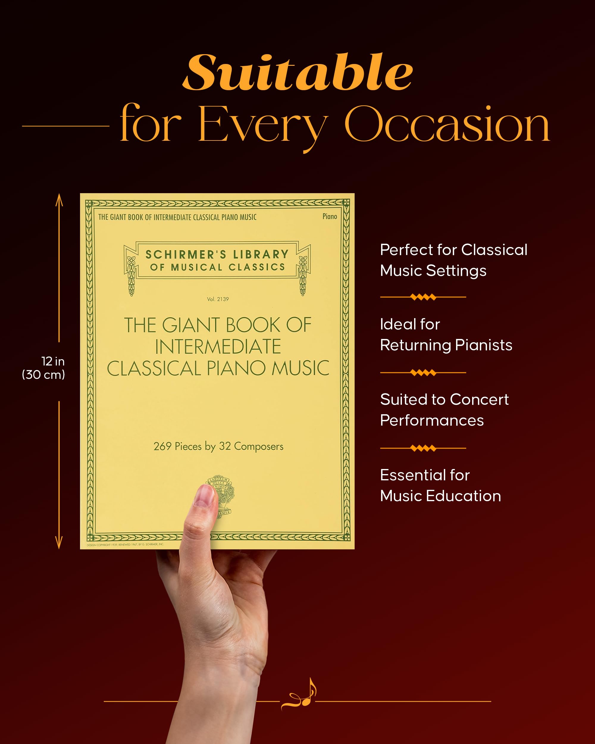 The Giant Book of Intermediate Classical Piano Music: Schirmer's Library of Musical Classics, Vol. 2139 (Schirmer's Library of M,New