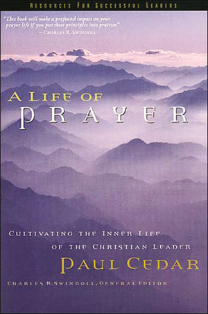 A Life of Prayer,New