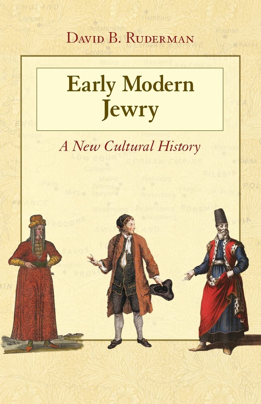Early Modern Jewry: A New Cultural History,Used
