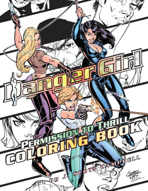 Danger Girl: Permission to Thrill Coloring Book,Used