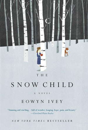 The Snow Child: A Novel (Pulitzer Prize in Letters: Fiction Finalists),Used