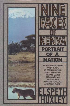 Nine Faces of Kenya: Portrait of a Nation,Used