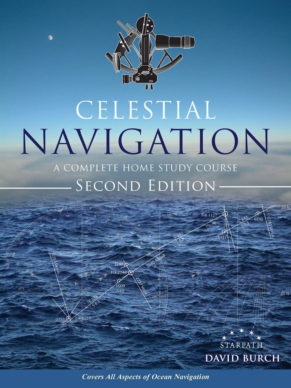 Celestial Navigation: A Complete Home Study Course, Second Edition,Used