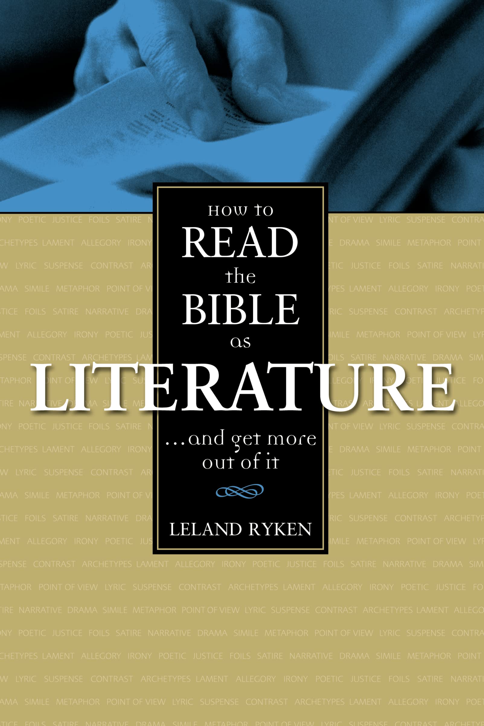 How To Read The Bible As Literature,New