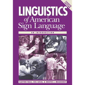 Linguistics of American Sign Language: An Introduction, 4th Ed.,Used