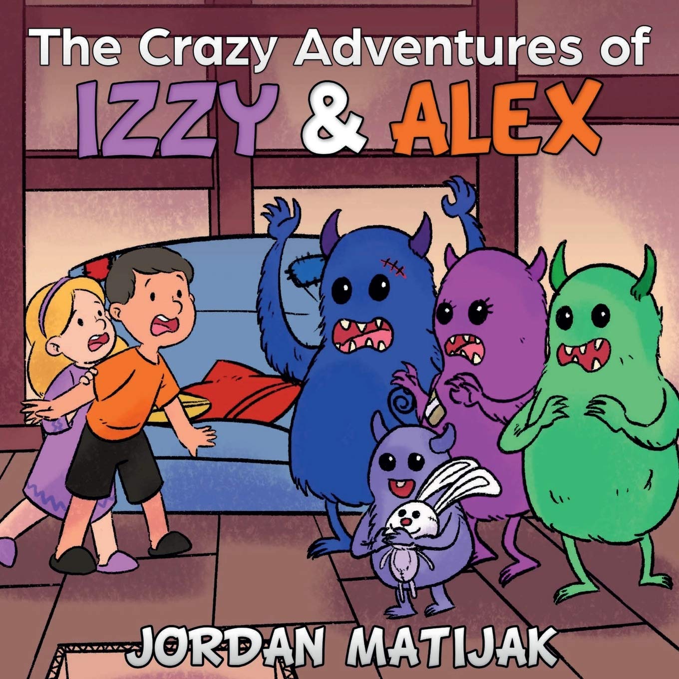The Crazy Adventures of Izzy & Alex: Fun Children's Picture Book for Early Readers and Bedtime ages 46 or 68,Used