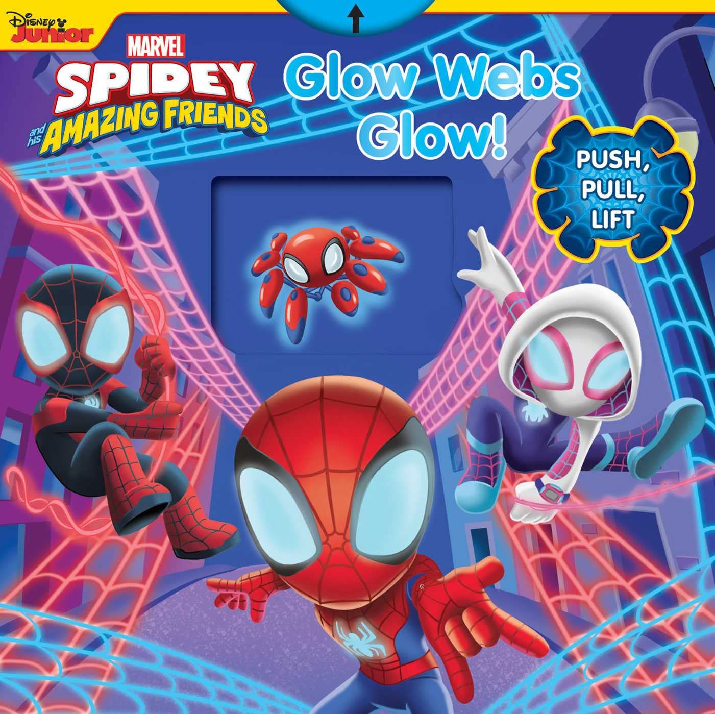 Marvel Spidey And His Amazing Friends: Glow Webs Glow! (Pushpullturn),New