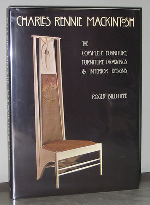 Charles Rennie Mackintosh: the Complete Furniture, Furniture Drawings & Interior Designs,Used