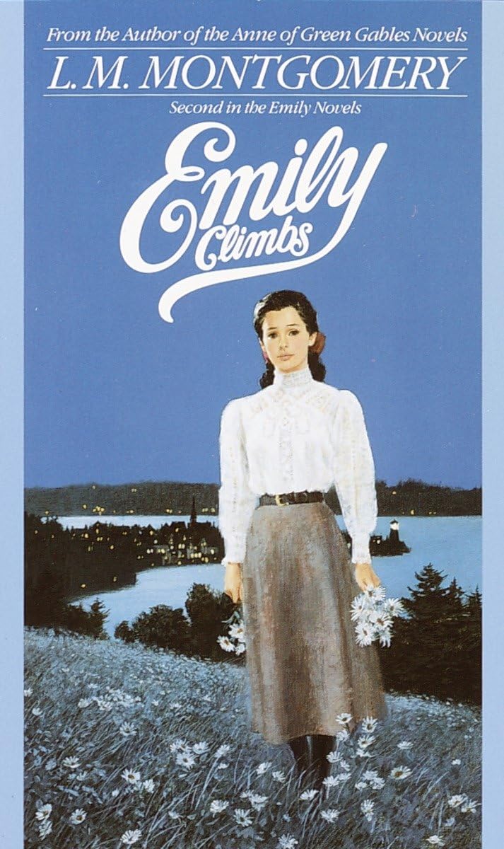 Emily Climbs (Emily Novels),New