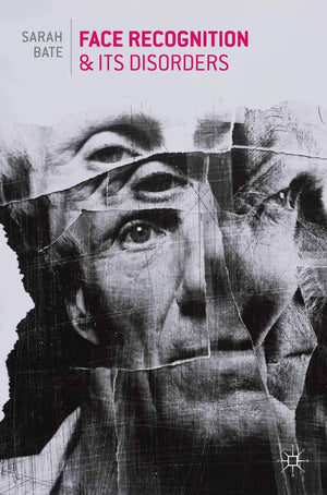 Face Recognition and its Disorders,Used