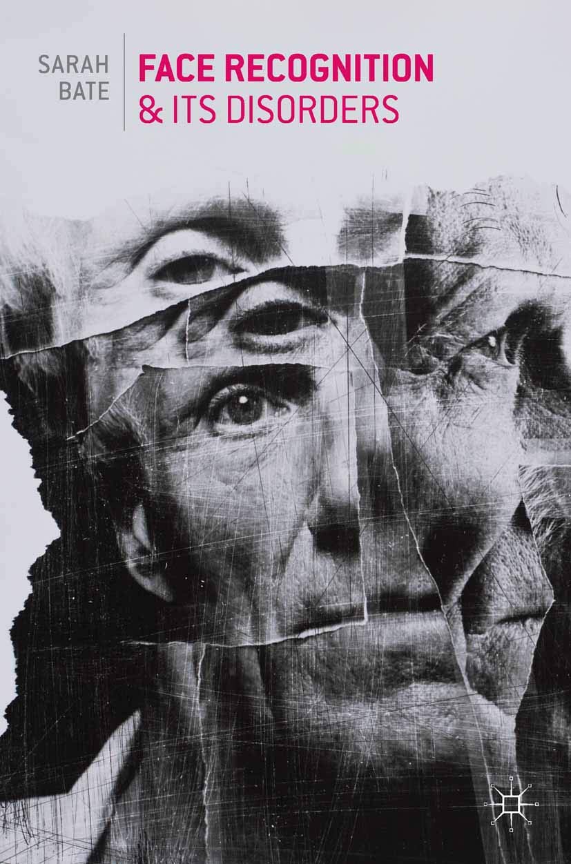 Face Recognition and its Disorders,Used