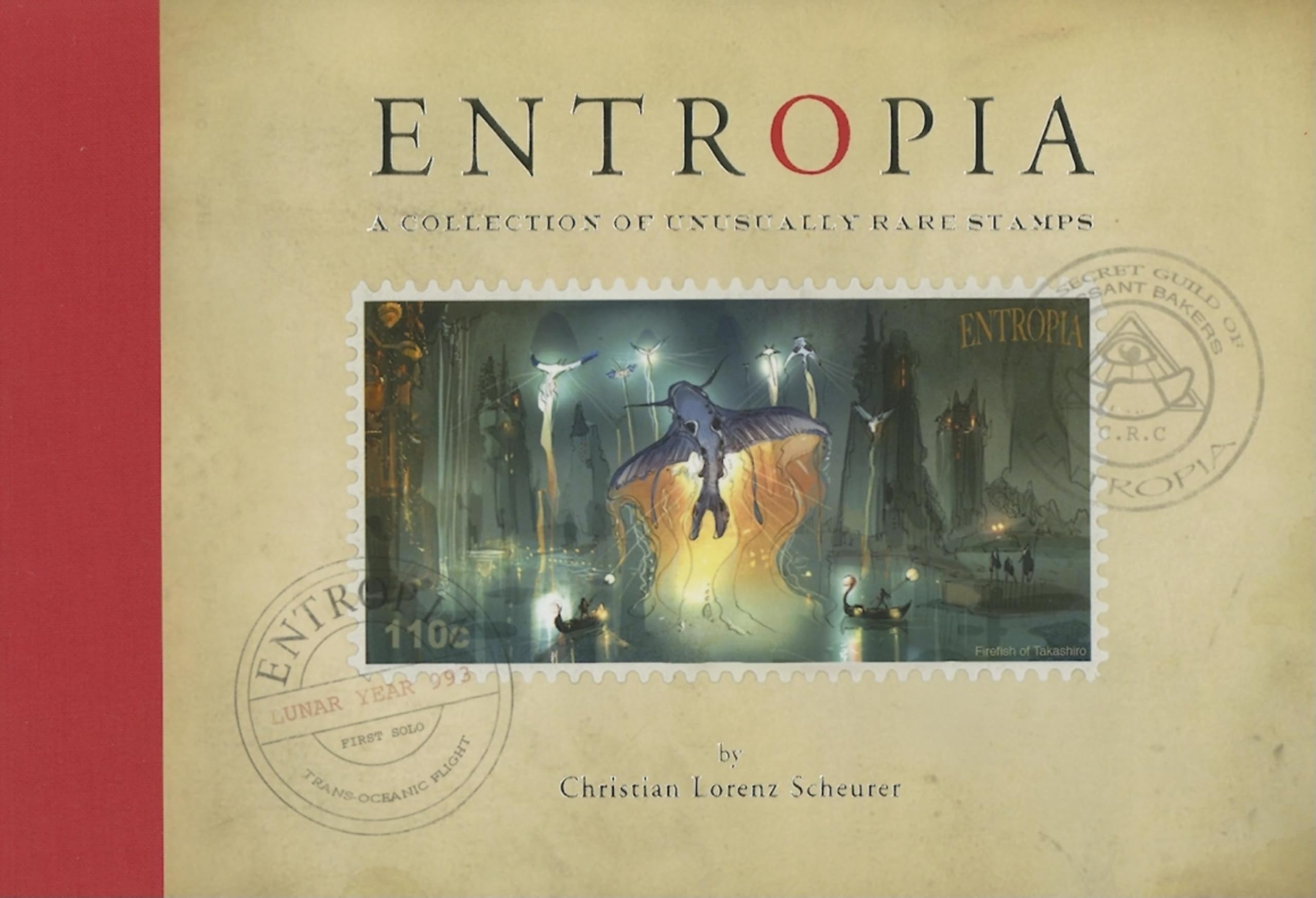 Entropia: A Collection Of Unusually Rare Stamps,Used