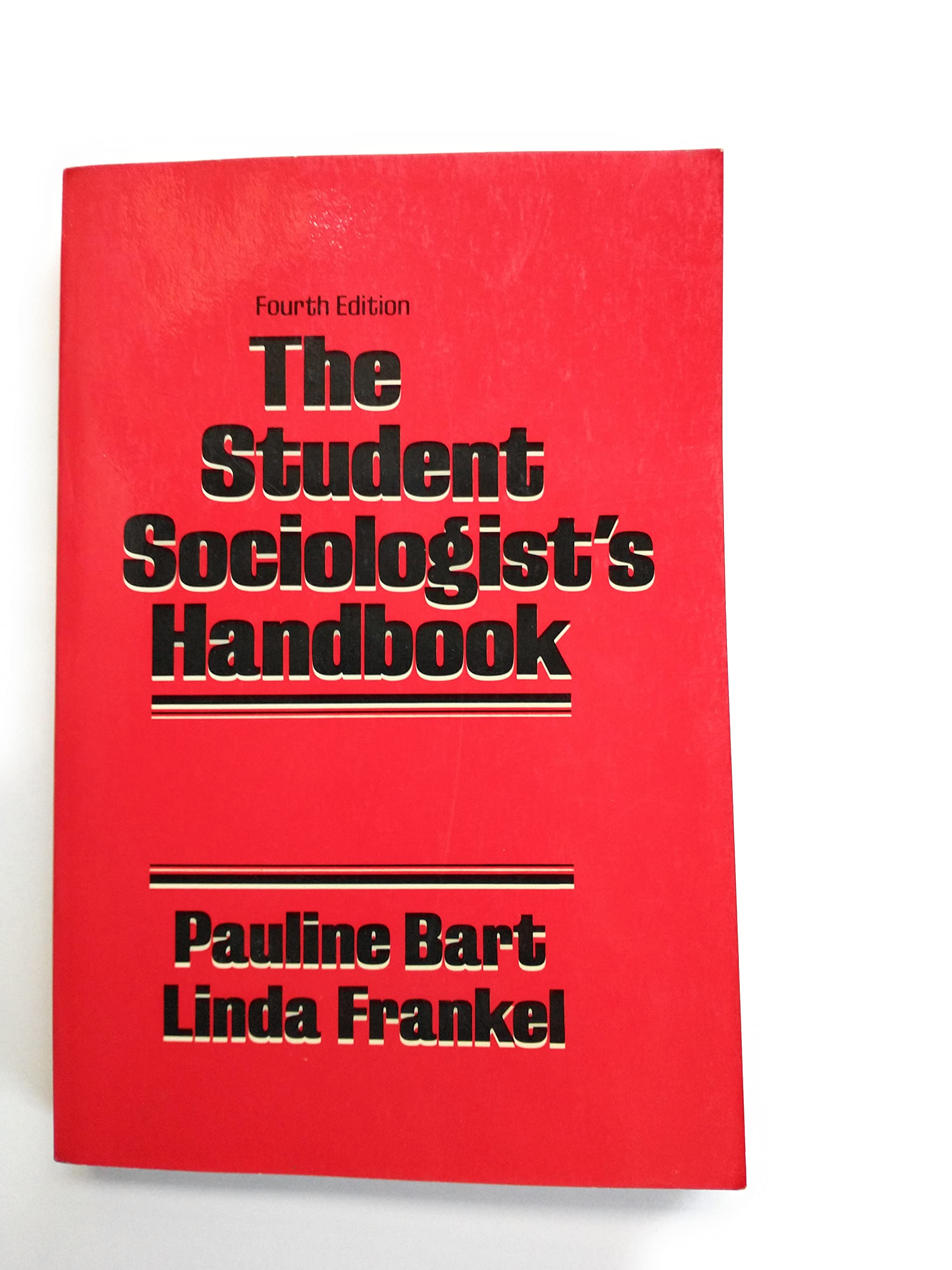 The Student Sociologist'S Handbook,New