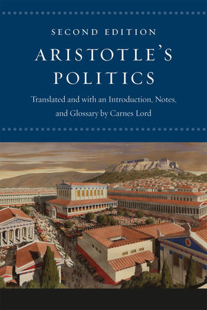 Aristotle'S Politics: Second Edition