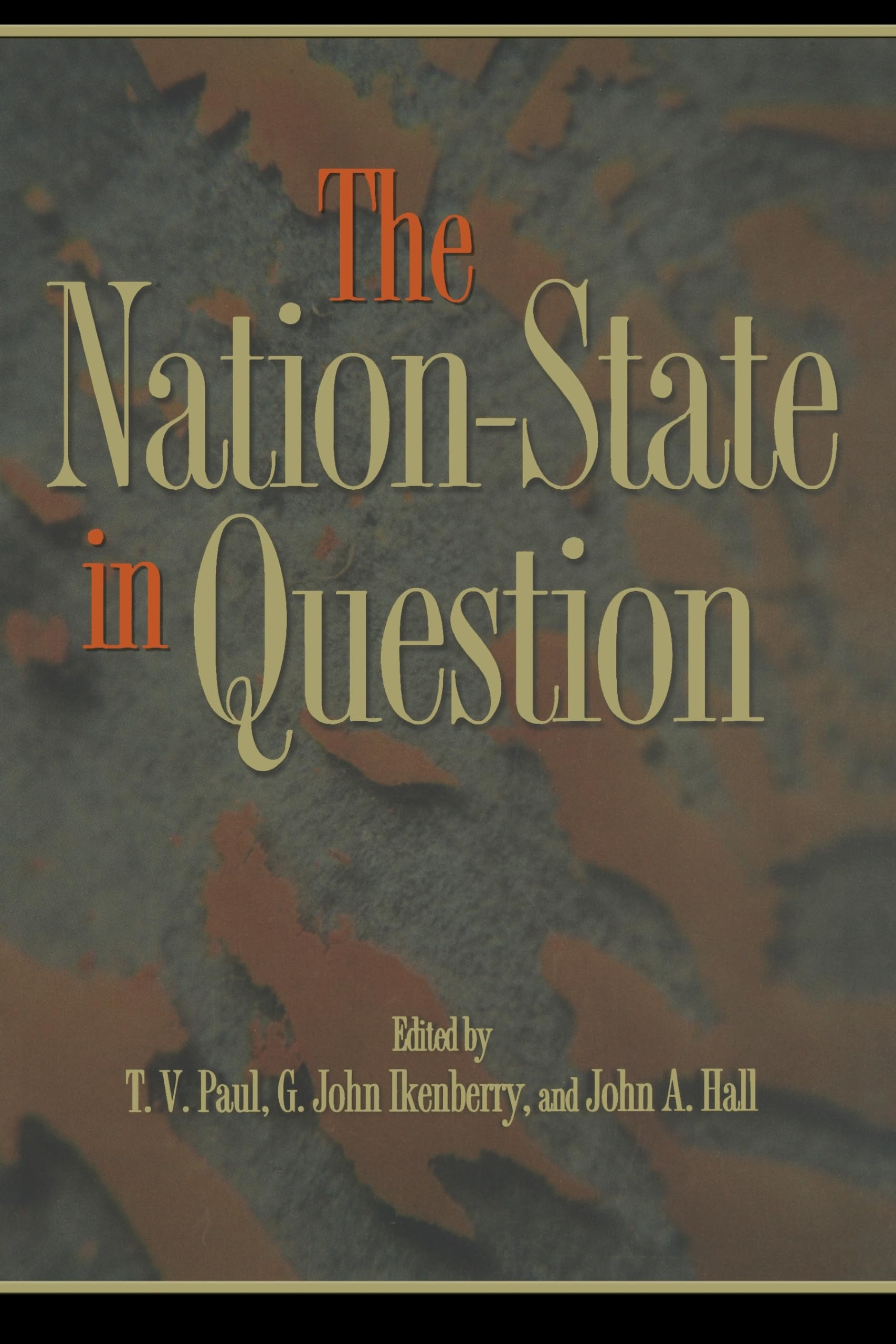 The Nationstate In Question,New