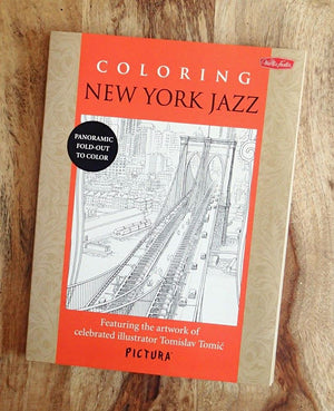 Coloring New York Jazz: Featuring The Artwork Of Celebrated Illustrator Tomislav Tomic (Picturatm)