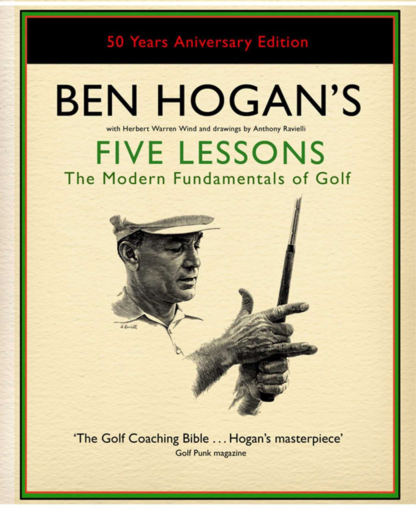 Ben Hogan'S Five Lessons: The Modern Fundamentals Of Golf (International Edition)