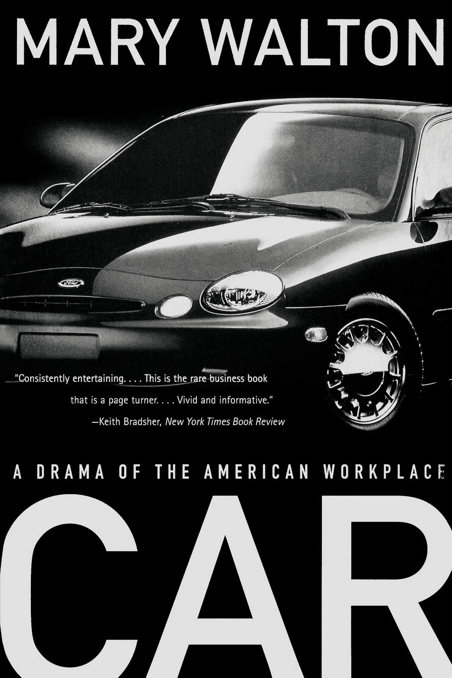 Car: A Drama of the American Workplace,New