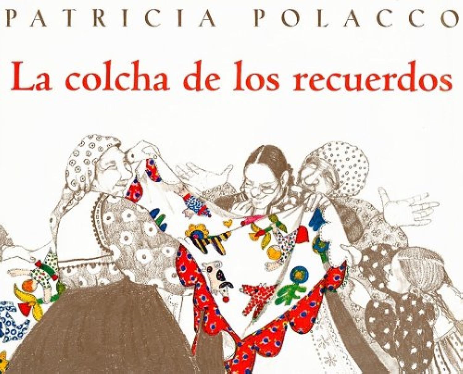 La Colcha de los Recuerdos (Spanish Edition),Used