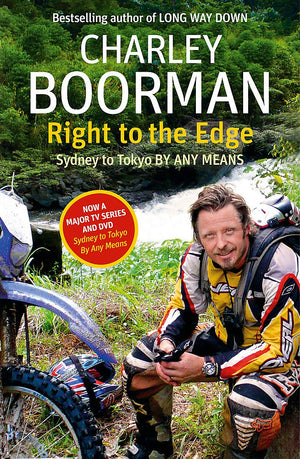 Right to the Edge: Sydney to Toyko by Any Means,Used