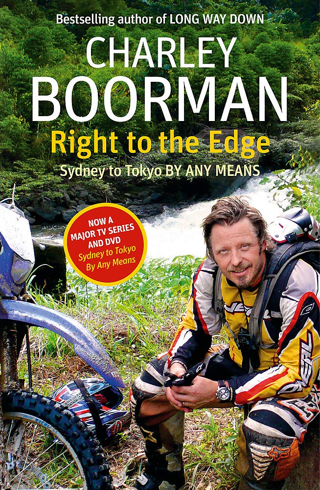 Right to the Edge: Sydney to Toyko by Any Means,Used