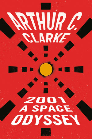 2001: a Space Odyssey (Space Odyssey Series),Used