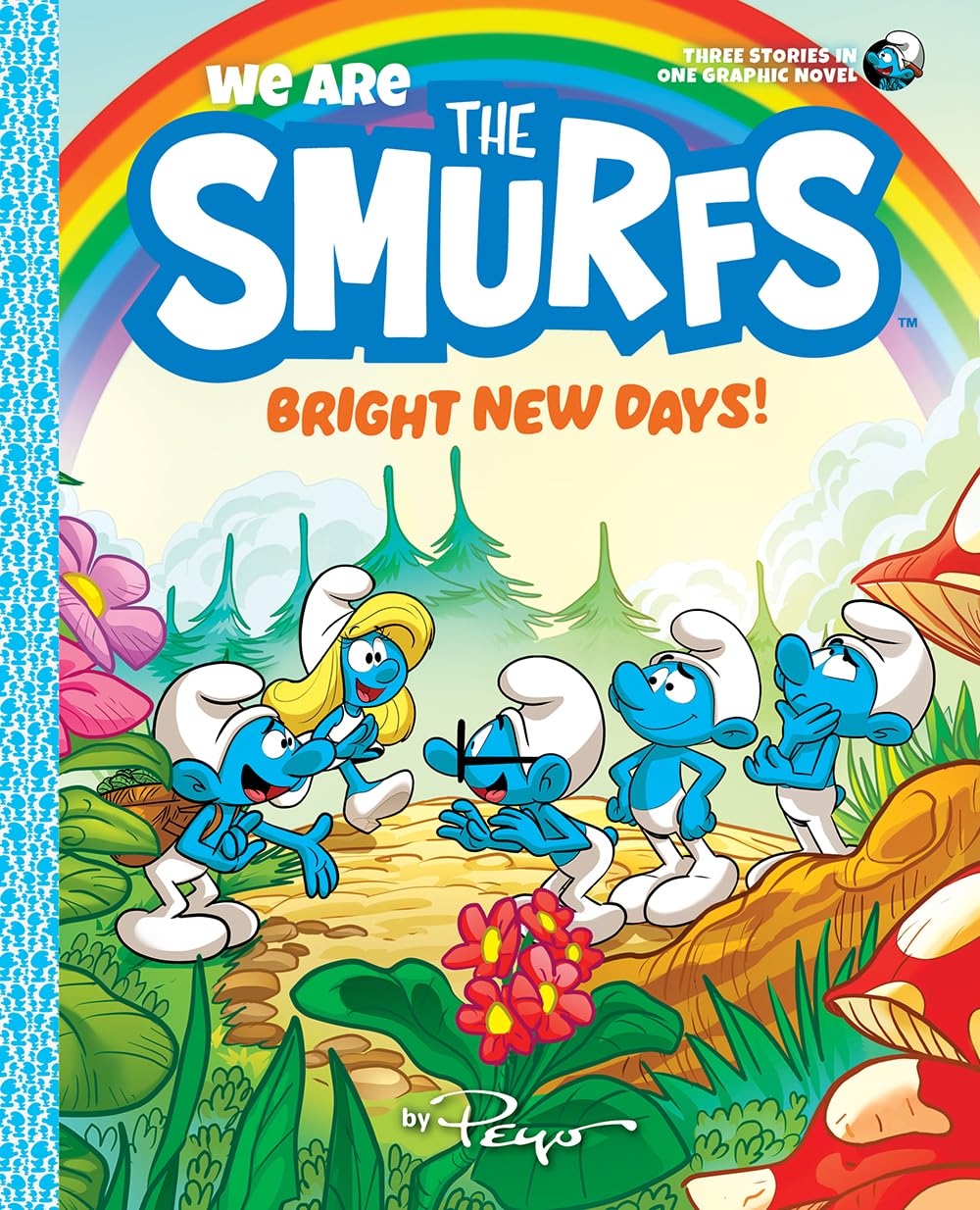 We Are The Smurfs: Bright New Days! (We Are The Smurfs Book 3),Used