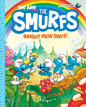 We Are The Smurfs: Bright New Days! (We Are The Smurfs Book 3),Used