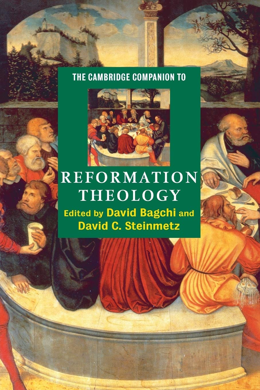 The Cambridge Companion to Reformation Theology (Cambridge Companions to Religion),Used