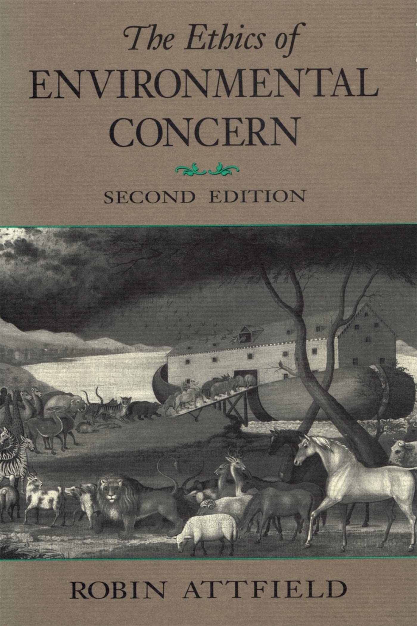 The Ethics Of Environmental Concern,New