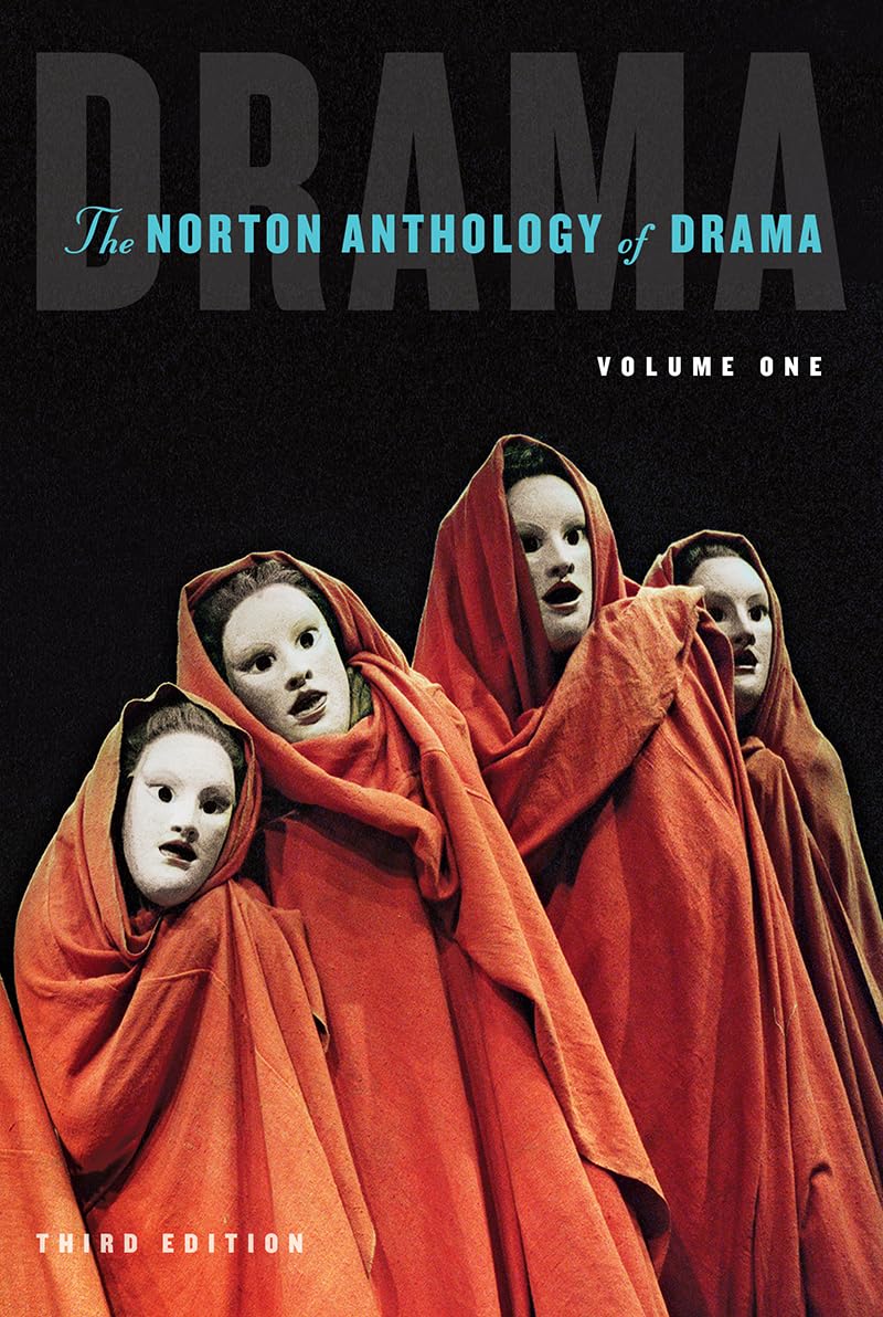 The Norton Anthology Of Drama