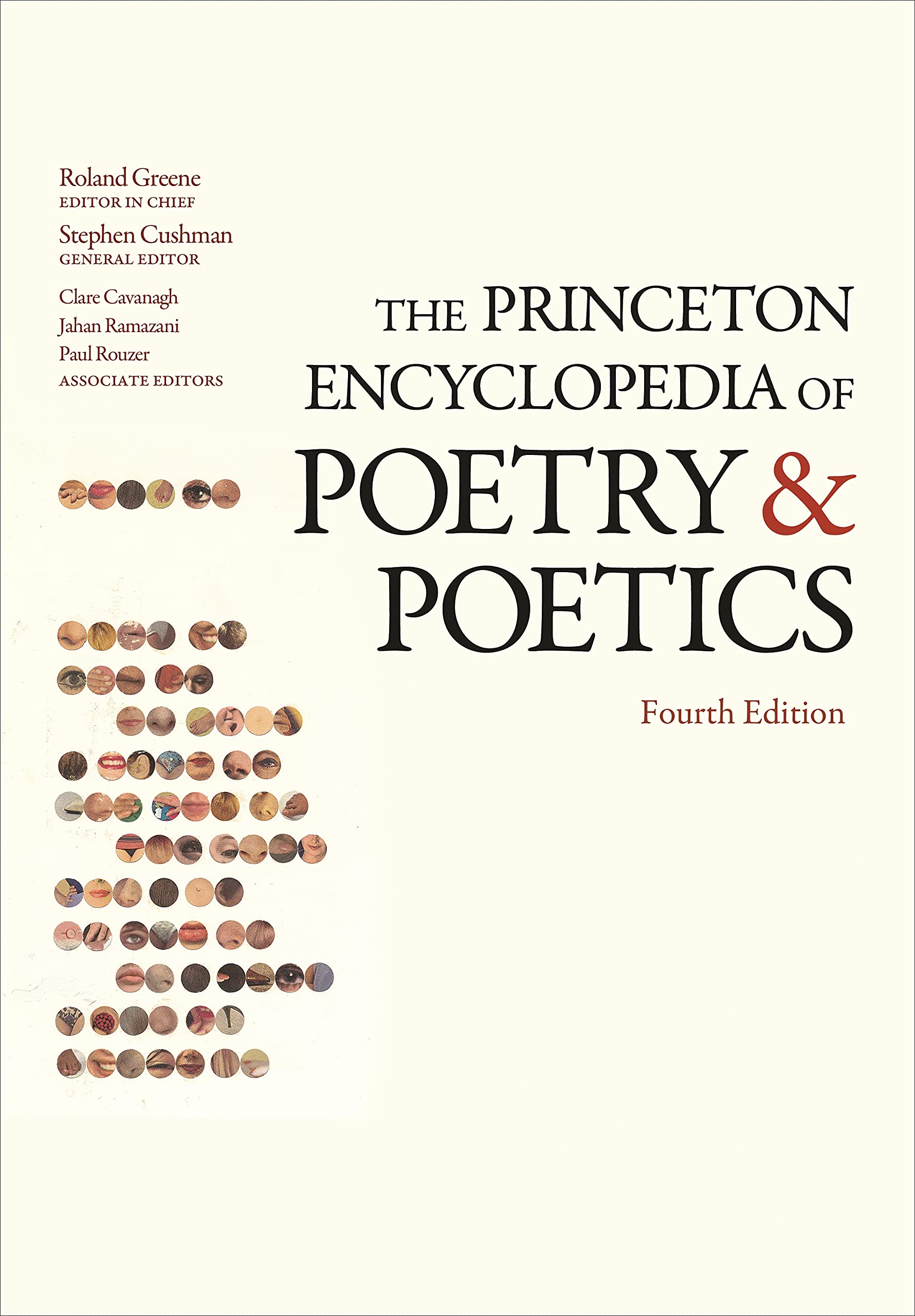 The Princeton Encyclopedia Of Poetry And Poetics: Fourth Edition