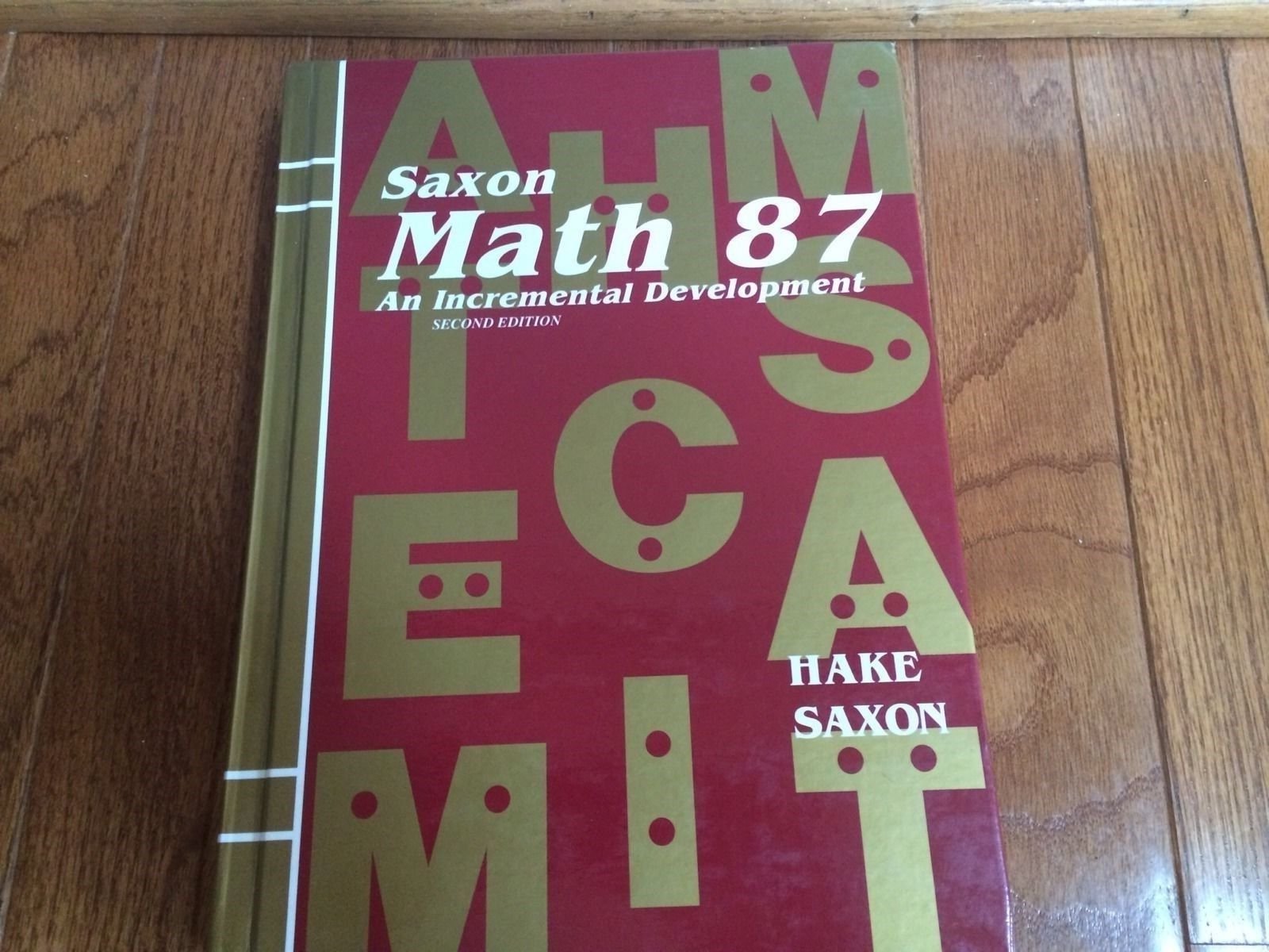 Math 87: An Incremental Development (Saxon Math 87),Used