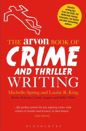 The Arvon Book of Crime and Thriller Writing,Used