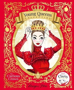 The Curious Crown: Young Queens #3 (Young Queens Collection)