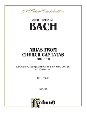 Arias from Church Cantatas, Vol. 2: for Contralto, Obbligato Instruments and Piano or Organ (German Edition),Used